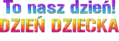 Gify Dzień Dziecka 2 - Gify i obrazki na GifyAgusi.pl