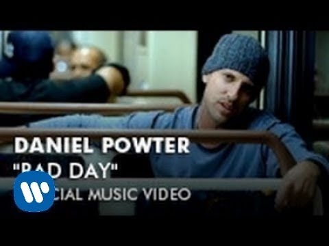Daniel Powter - Bad Day