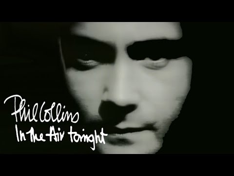 Phil Collins - In the air tonight