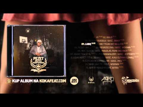 Pezet - Lubie