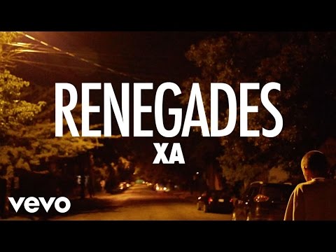 X Ambassadors - Renegades