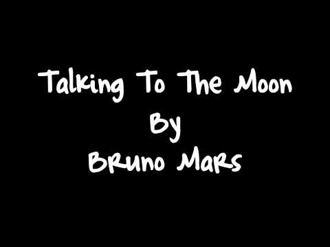 Bruno Mars - Talking To The Moon